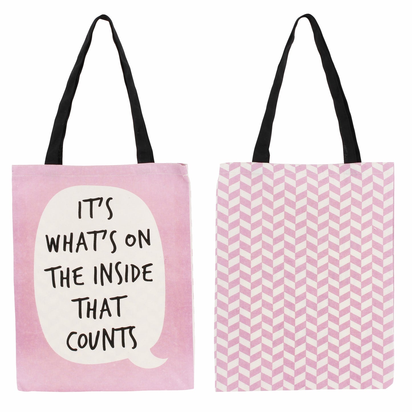 Pink On The Inside Counts Tote Bag