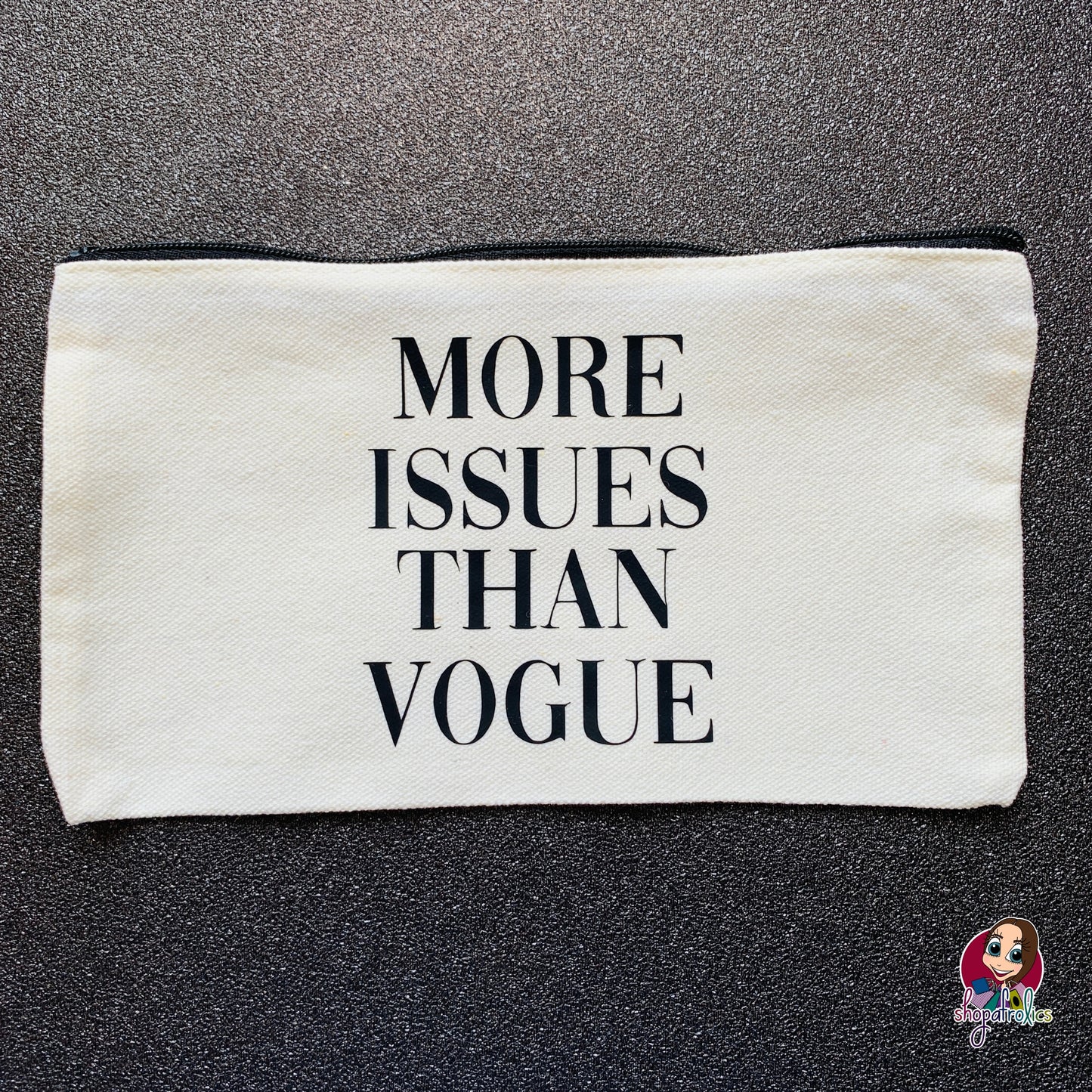 More Issues Than Vogue Cosmetic Bag