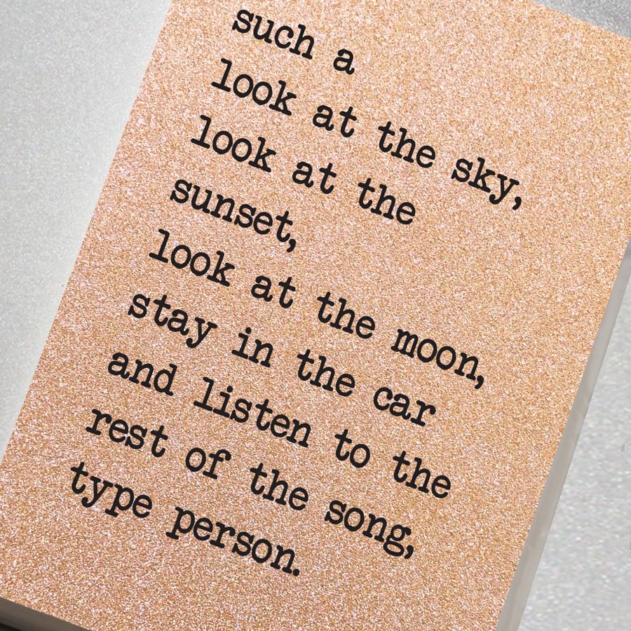 such look at the sky type person A5 rose gold glitter notebook